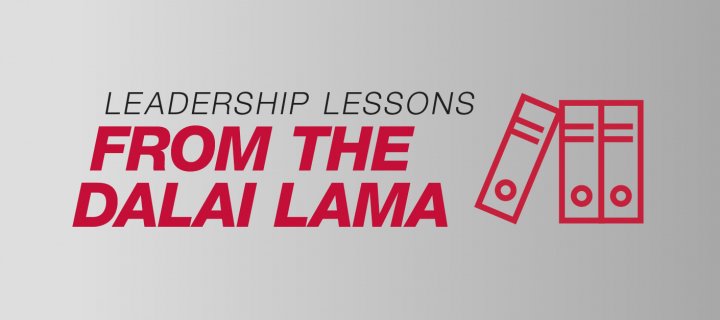 Leadership Lessons from the Dalai Lama